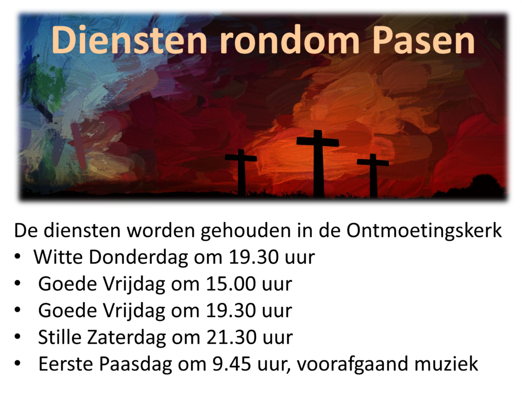 Diensten Rondom Pasen 2023 – PKN Koudekerk